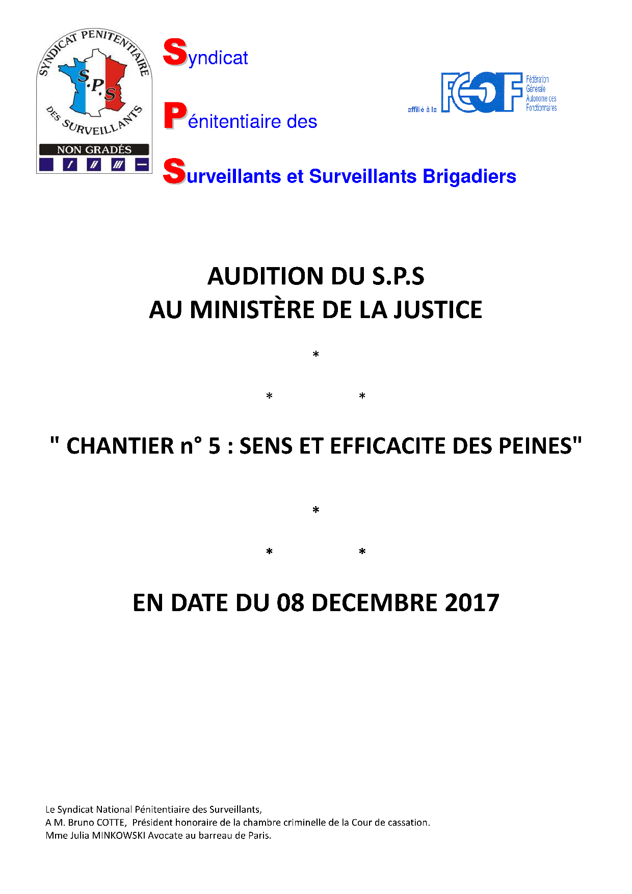 Audition SPS-Minsitère de la Justice Sens et efficacité des peines 11/12/17